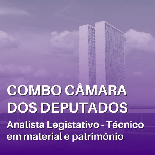 Concurso Câmara dos Deputados: recursos para Técnica Legislativa